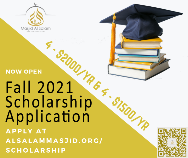 Fall 2021 Scholarships Deadline – Masjid AlSalam