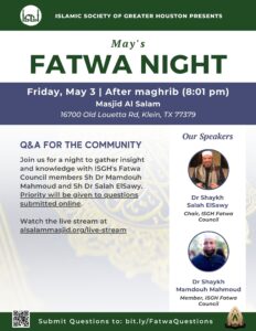 Fatwa Night: May ‘24 w/ Sh Dr Salah ElSawy and Sh Dr Mamdouh Mahmoud